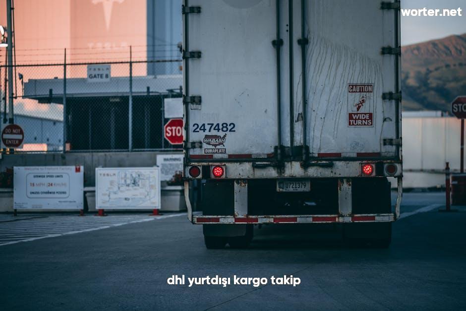 dhl yurtdışı kargo takip